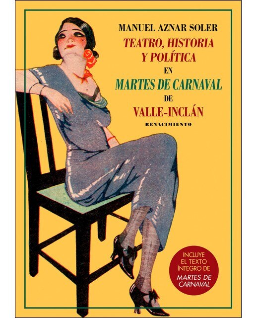 Imagen 0 de Teatro, historia y política en martes de carnaval (Tapa blanda)