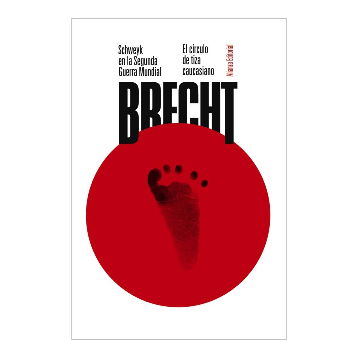 Imagem 0 de Schweyk en la Segunda Guerra Mundial. El círculo de tiza caucasiano: Teatro completo, 10 (Capa mole)