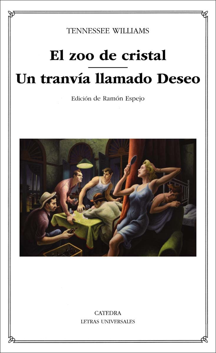 El zoo de cristal; Un tranvía llamado Deseo  (Tapa blanda) 1