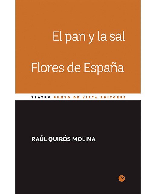 El pan y la sal. Flores de españa (Tapa blanda) 1