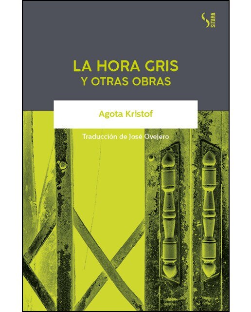 Imagen 0 de La hora gris y otras obras (Tapa blanda)