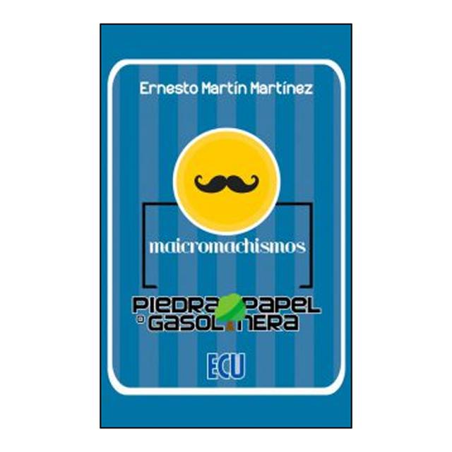 MAICROMACHISMOS - PIEDRA, PAPEL O GASOLINERA 2ª EDICIÓN