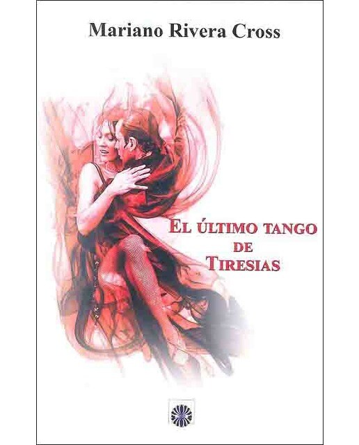 Ultimo tango de tiresias,el 1
