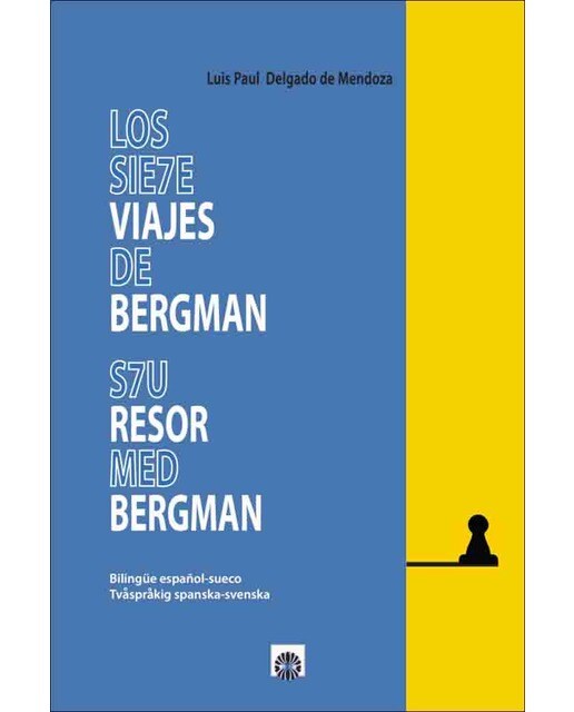 Los siete viajes de bergman(Tapa blanda) 1