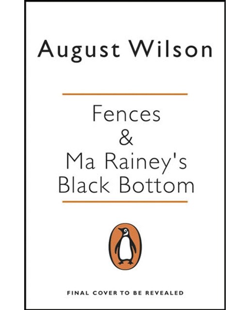 Fences and ma rainey's black bottom 1