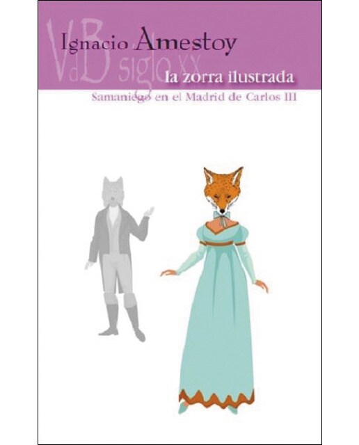 Imagen 0 de La zorra ilustrada: Samaniego en el Madrid de Carlos V