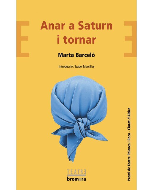 Imagen 0 de Anar a Saturn i tornar  (Tapa blanda)