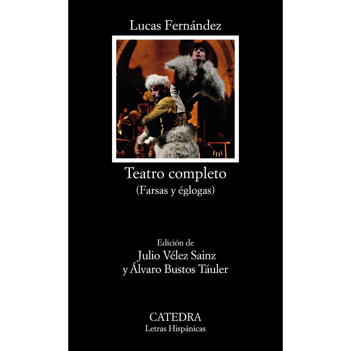 Imagen 0 de Teatro completo: (Farsas y églogas)  (Tapa blanda)