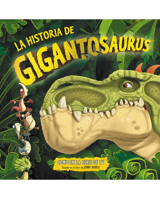 La historia de gigantosaurus(Tapa dura) 1