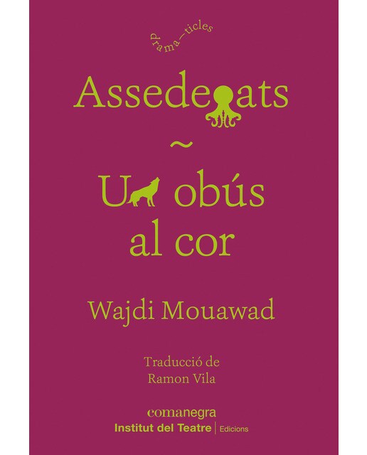 Imagen 1 de Assedegats / un obús al cor (Tapa blanda)