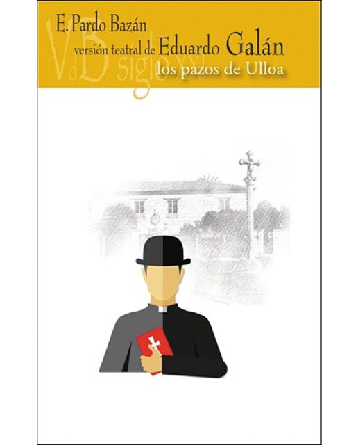 Imagen 1 de Versión teatral de Los pazos de Ulloa