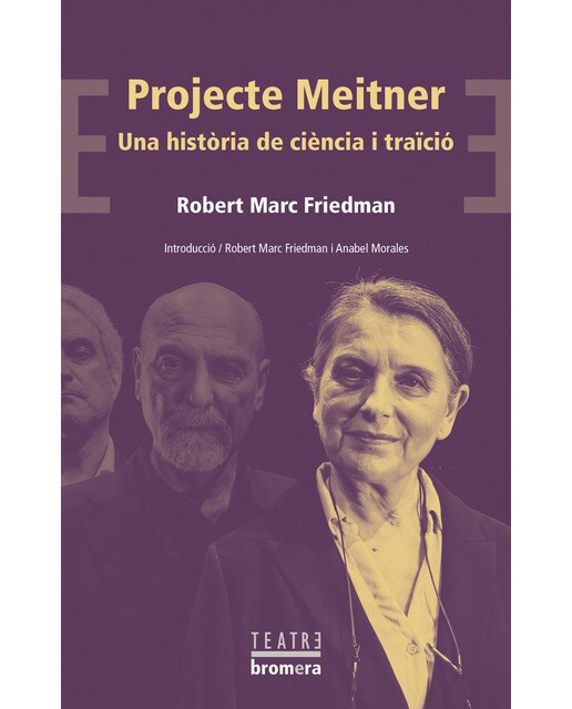 Imagen 0 de Projecte Meitner. Una història de ciència i traïció