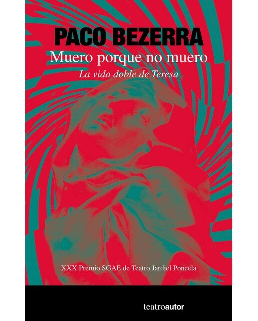Imagem 0 de Muero porque no muero: La vida doble de Teresa (Capa mole com abas)