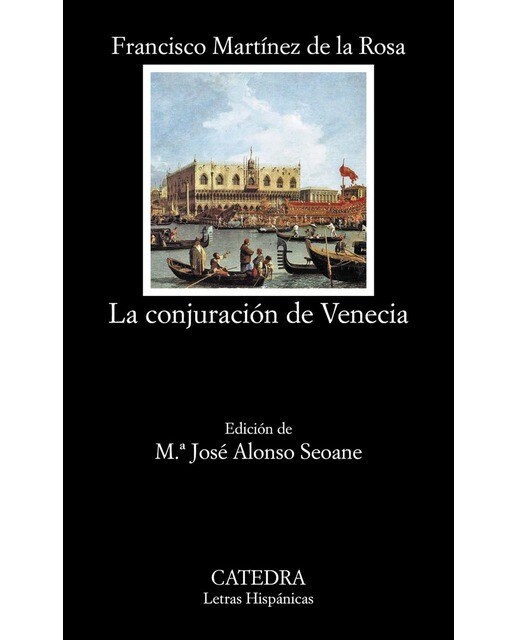 La conjuración de Venecia: año de 1310