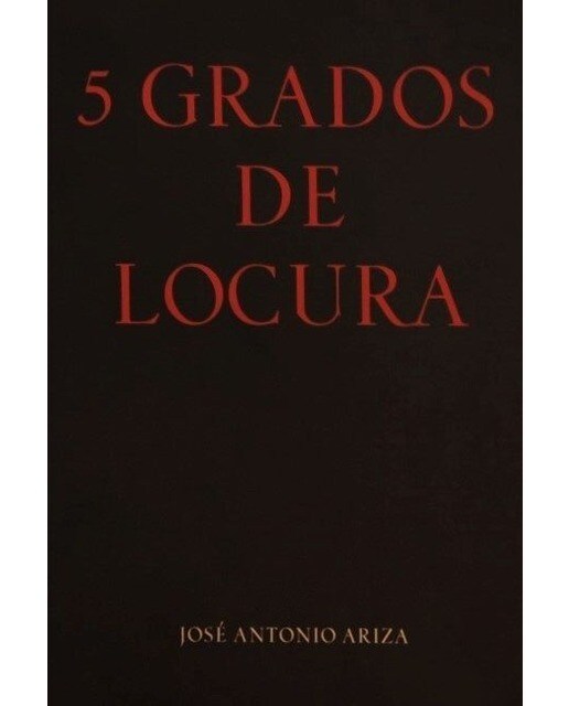 5 Grados de Locura