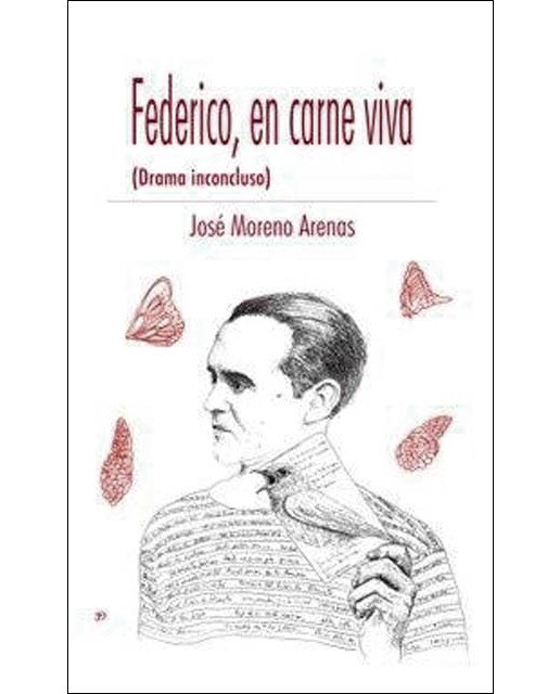 Federico, en carne viva: Drama inconcluso