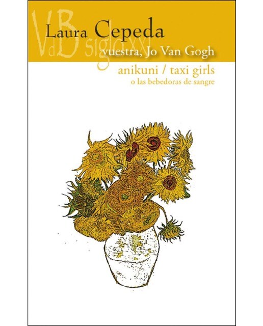 Vuestra, Jo Van Gogh - Anikuni - Taxi girls o las bebedoras de sangre
