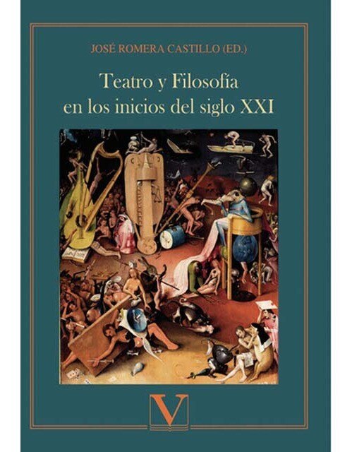 Imagen 0 de Teatro y filosofía en los inicios del siglo xxi  (Tapa blanda)