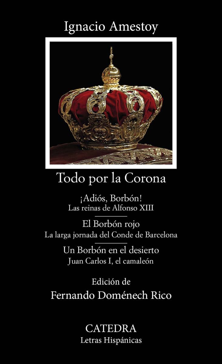 Imagen 0 de Todo por la Corona  (Tapa blanda)