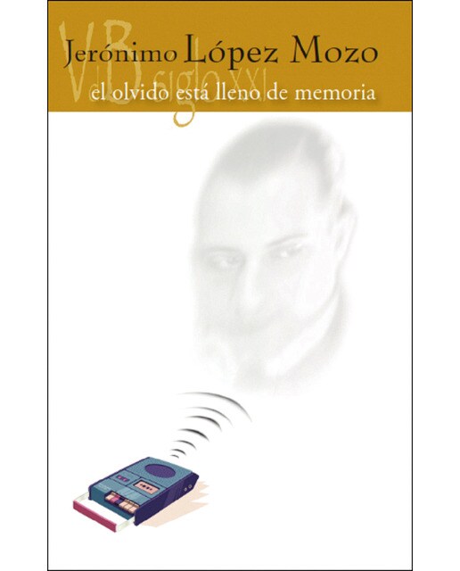 Imagen 0 de El olvido está lleno de memoria