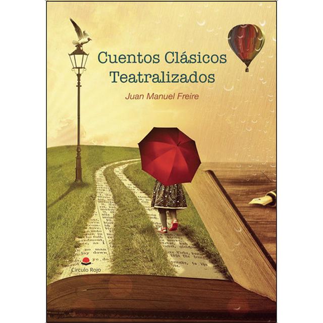 Cuentos clásicos teatralizados 1