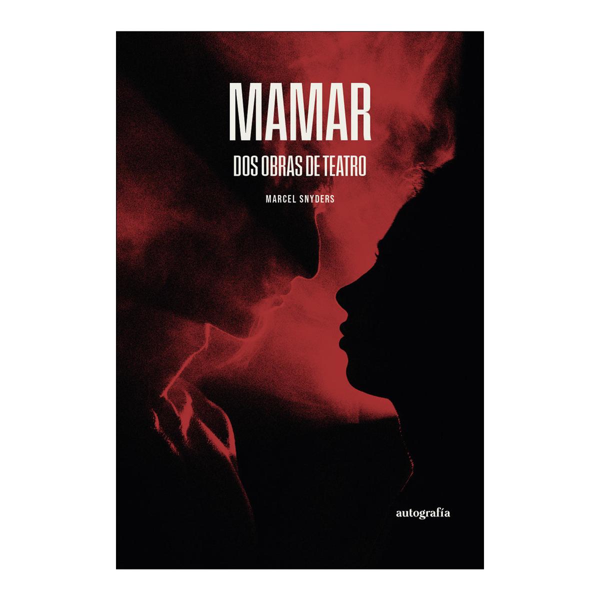 Imagem 0 de MAMAR - Dos obras de teatro (Capa mole com abas)
