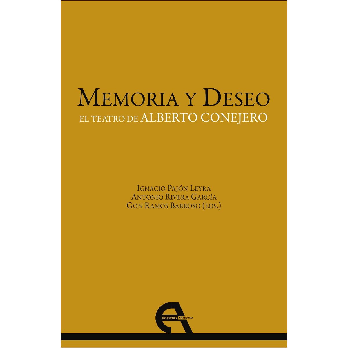 Memoria y Deseo. El teatro de Alberto Conejero (Capa mole com abas) 1