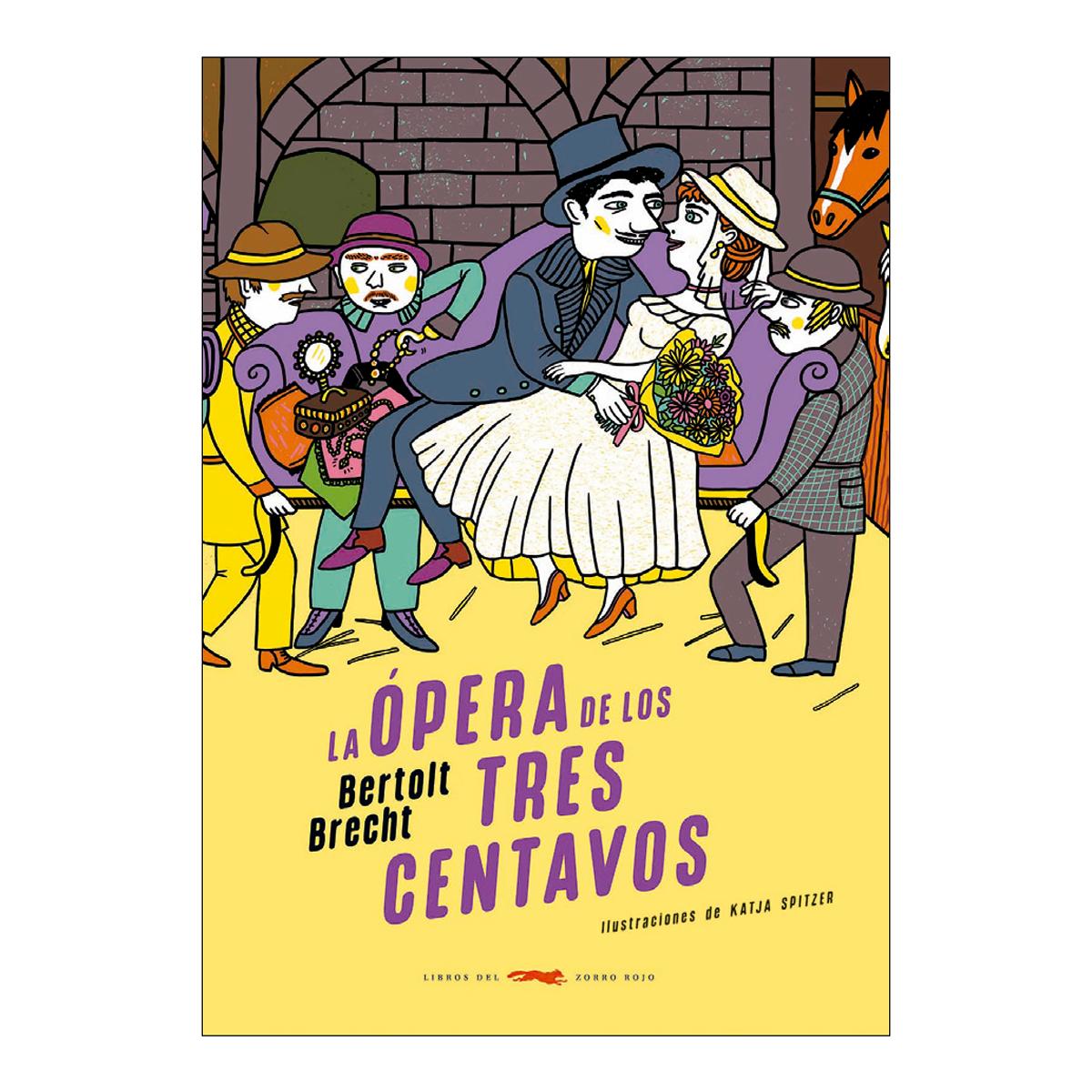 Imagem 0 de LA ÓPERA DE LOS TRES CENTAVOS (Capa Dura)