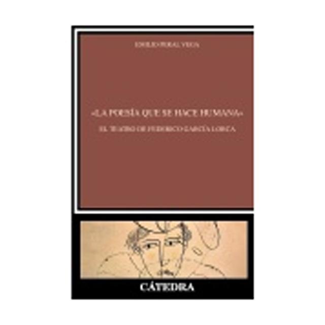 «LA POESÍA QUE SE HACE HUMANA». EL TEATR  (Capa Mole com Abas) 2