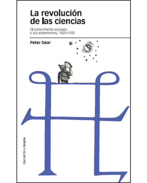 REVOLUCIÓN DE LAS CIENCIAS, LA: El conocimiento científico y sus expectativas, 1500-1700 (Capa mole com abas) 1