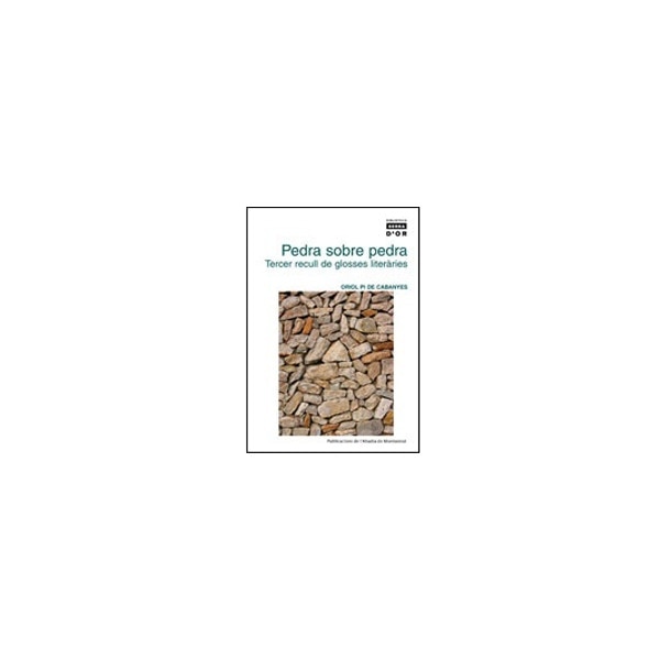 Imagen 1 de Pedra sobre pedra: Tercer recull de glosses literàries (Tapa blanda)