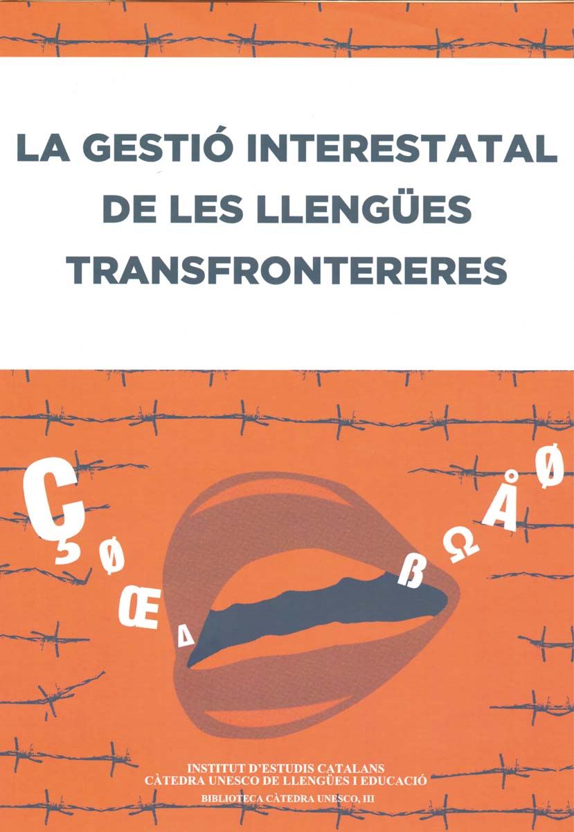 La Gestió interestatal de les llengües transfrontereres