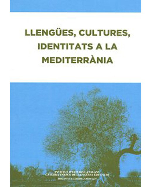 Llengües, cultures, identitats a la Mediterrània
