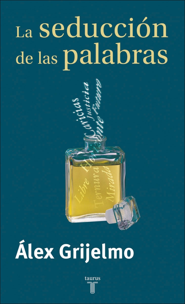 Imagen 0 de La seducción de las palabras (Tapa blanda)