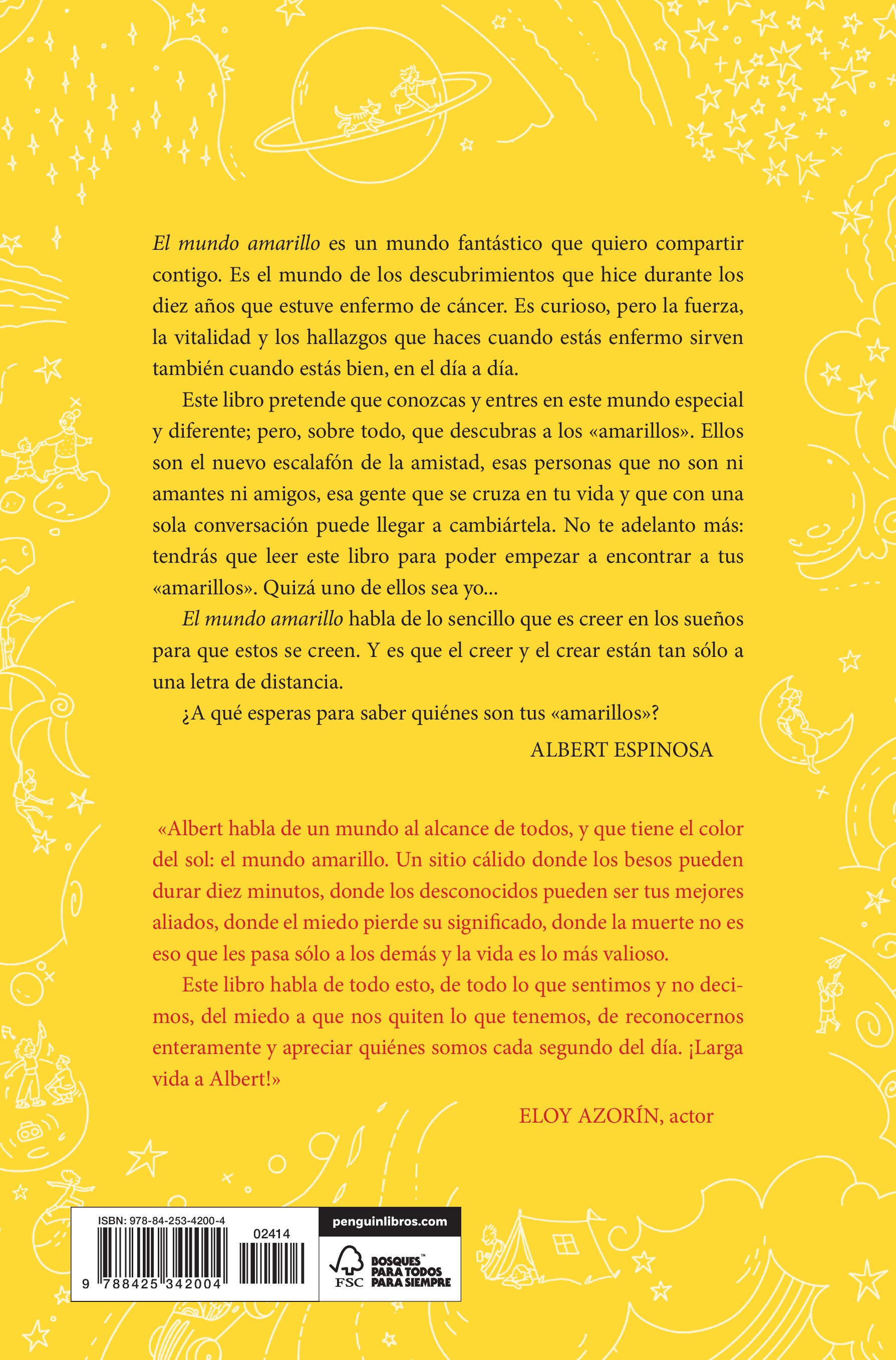 El mundo amarillo: Si crees en los sueños, ellos se crearán (Tapa blanda) 2