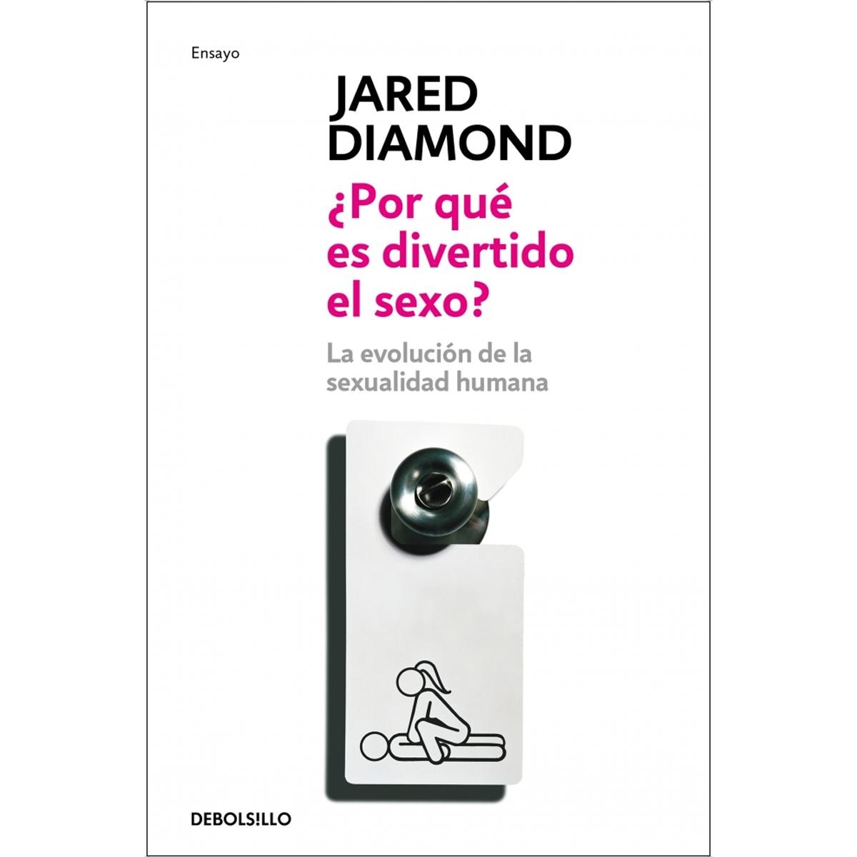 Imagem 0 de ¿Por qué es divertido el sexo?: La evolución de la sexualidad humana (Bolso) (Capa mole)
