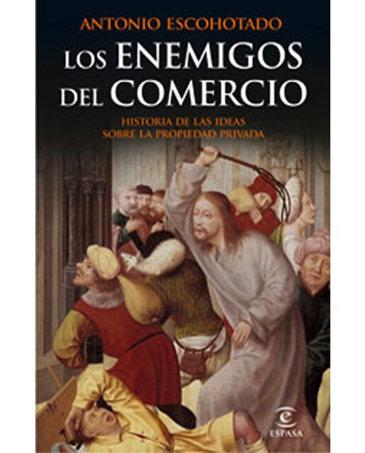 Imagen 0 de Los enemigos del comercio I (Tapa dura)