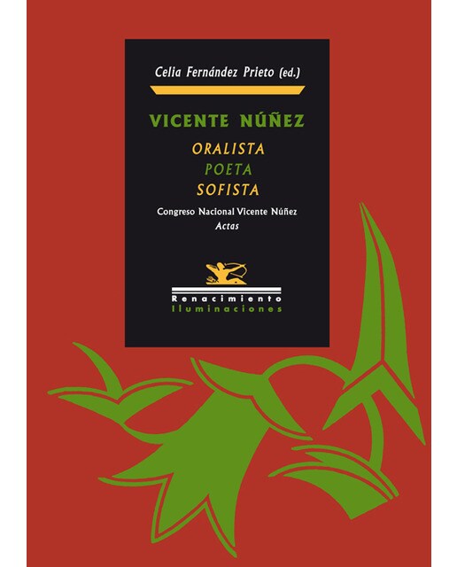 Vicente Nuñez. Oralista Poeta Sofista 1