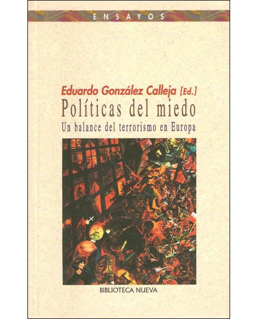 Políticas del miedo: Un balance del terrorismo en Europa (Capa mole) 1