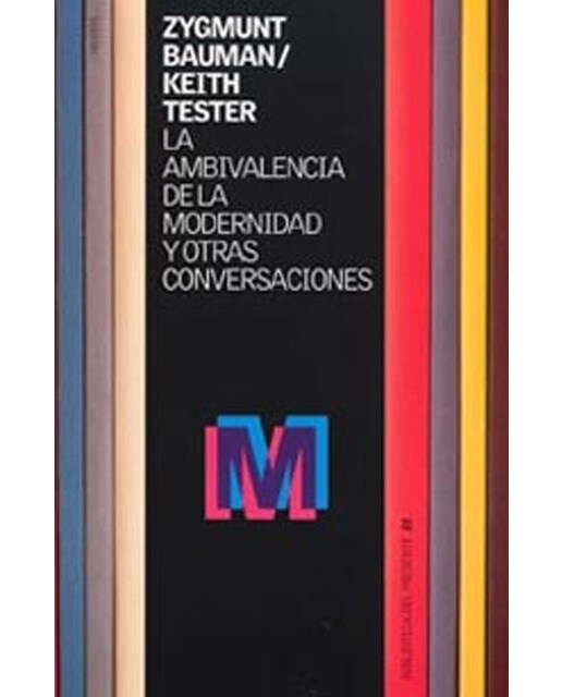 La ambivalencia de la modernidad y otras conversaciones(Tapa blanda) 1