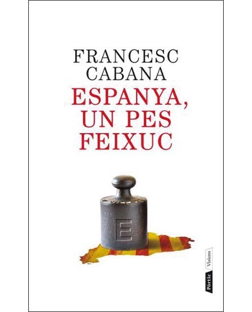 Espanya, un pes feixuc (Capa mole com abas) 1