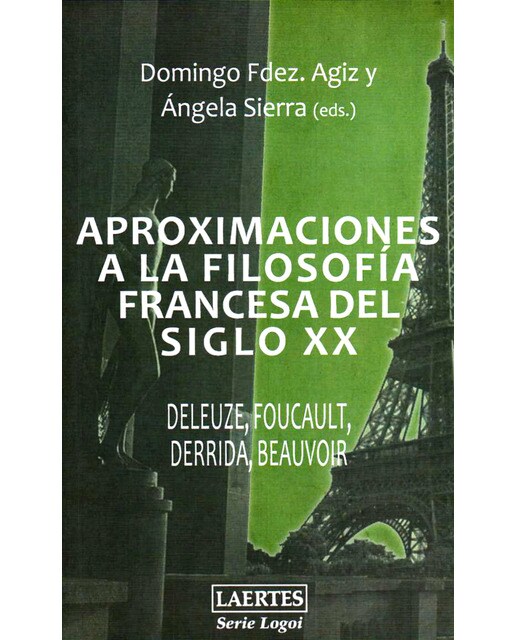 Aproximaciones a la filosofía francesa del siglo XX