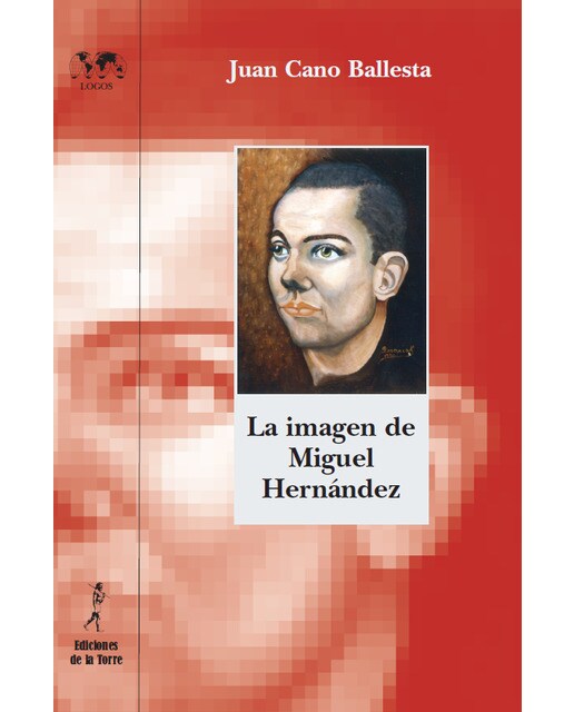Imagem 0 de La imagen de Miguel Hernández: (Iluminando nuevas facetas) (Capa mole)