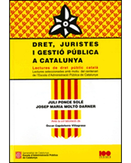 Dret, juristes i gestió pública a catalunya. Lectures de dret públic català 1