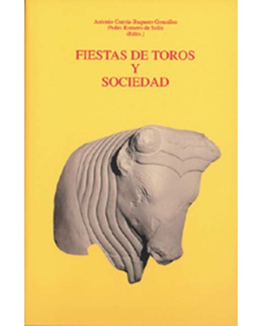 Fiestas de toros y sociedad(Tapa dura) 1