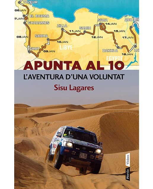 Apunta al 10. L'aventura d'una voluntat (Capa mole com abas) 1