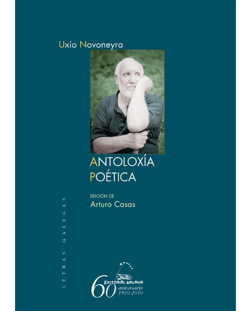 Uxio Novoneyra. Antoloxia Poetica 1