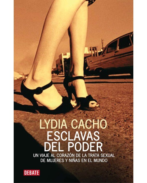 Imagem 0 de Esclavas del poder: Un viaje al corazón de la trata sexual de mujeres y niñas en el mundo(Tapa blanda)