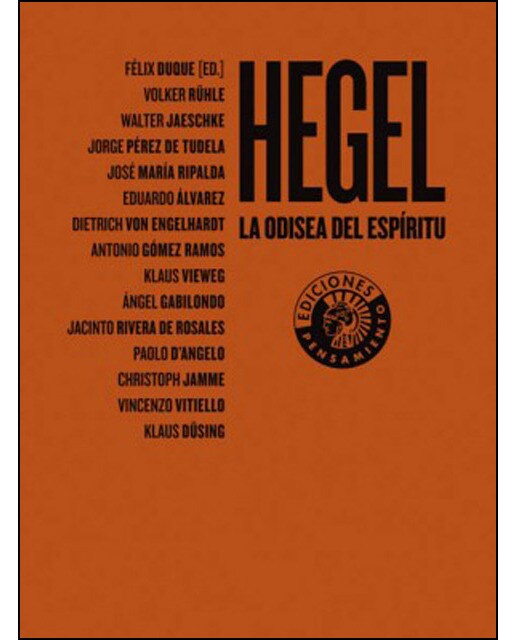 Hegel. La Odisea Del Espítritu 1