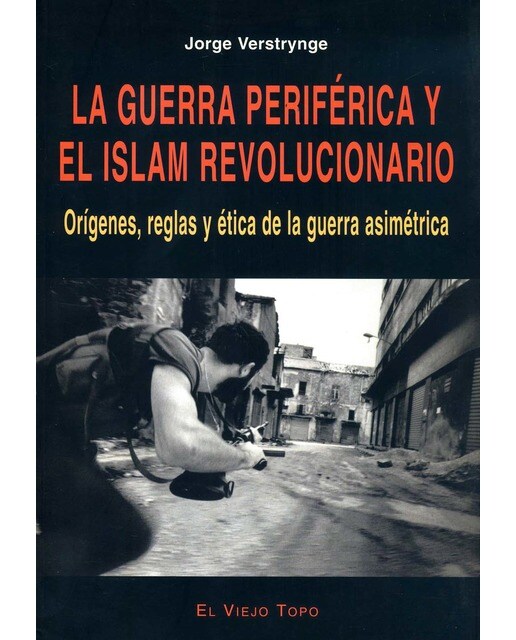 La Guerra Periférica Y El Islam Revolucionario 1